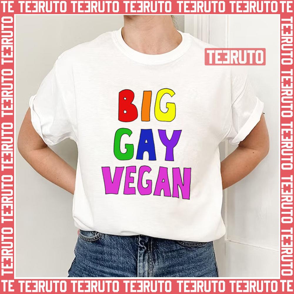 Big Gay Vegan Lgbtq Pride Unisex T-Shirt