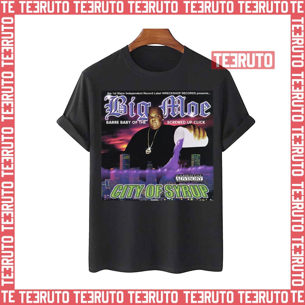 Big Moe City Of Syrup Unisex T-Shirt