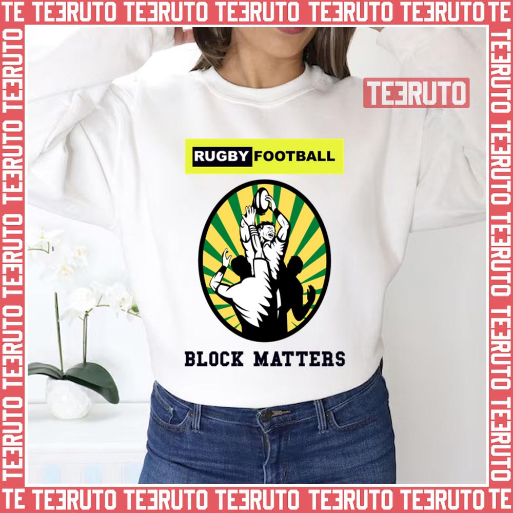 Block Matters Rugby Football Players Unisex Sweatshirt