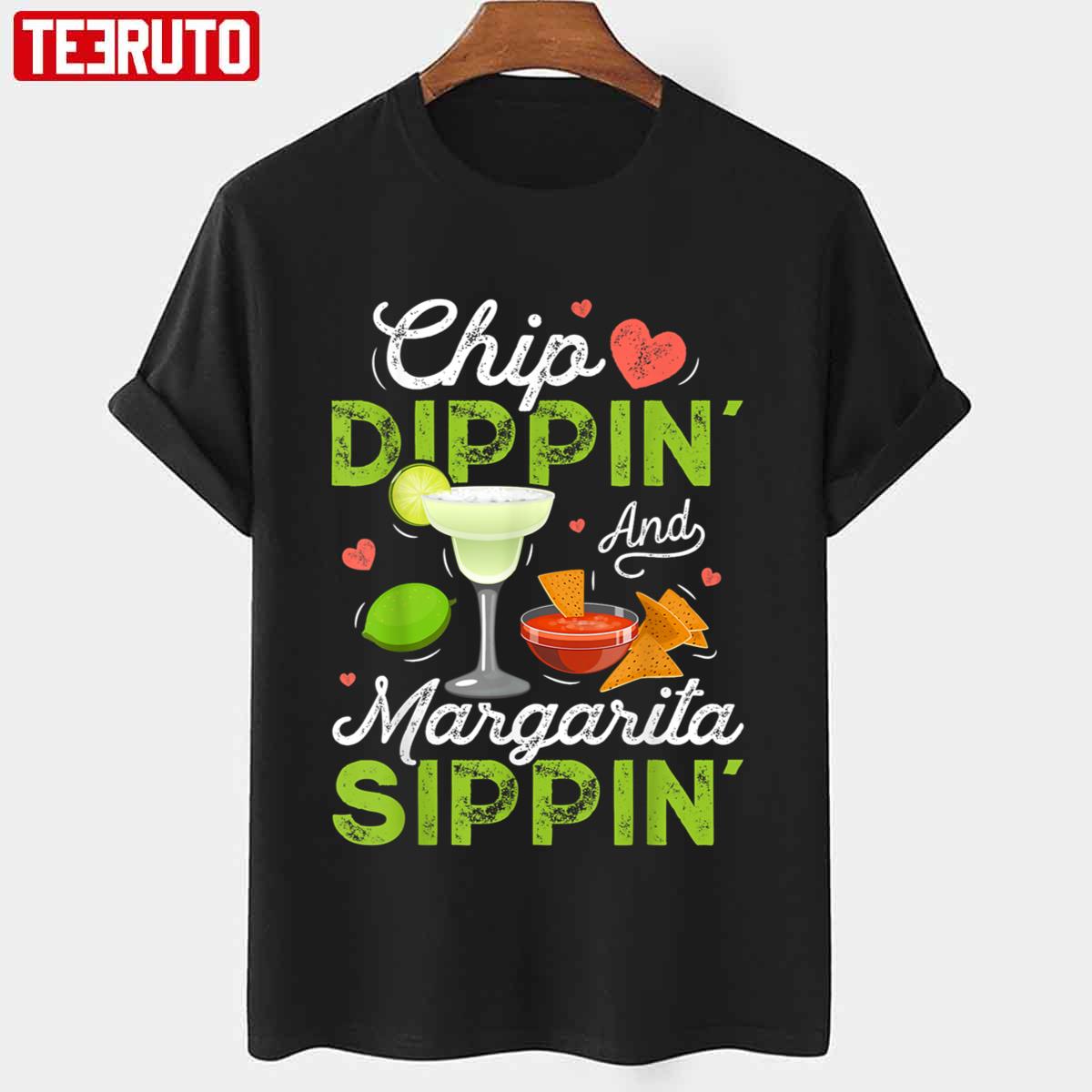 Chip Dippin’ And Margarita Sippin Cinco De Mayo Unisex T-Shirt