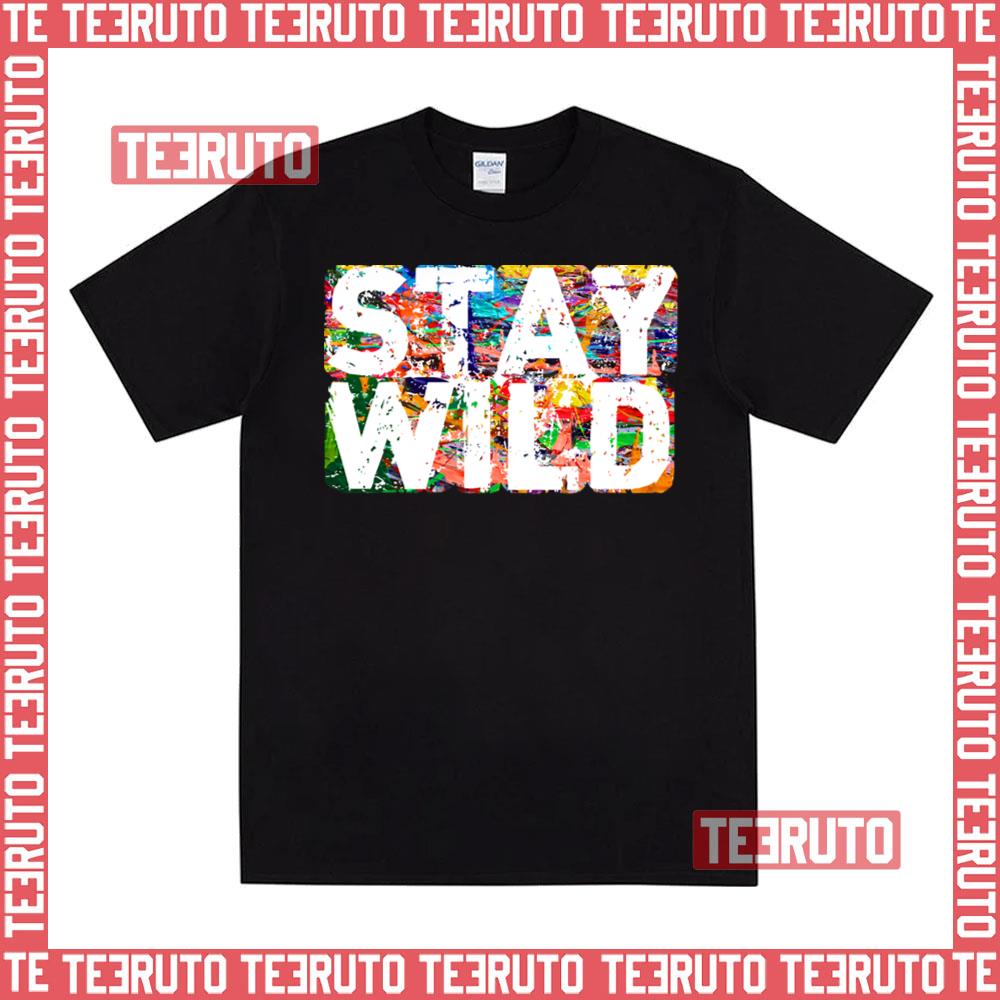 Colored Design Stay Wild Ben Azelart Unisex T-Shirt