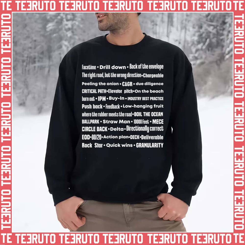 Consultant Speak White Text Unisex Sweatshirt
