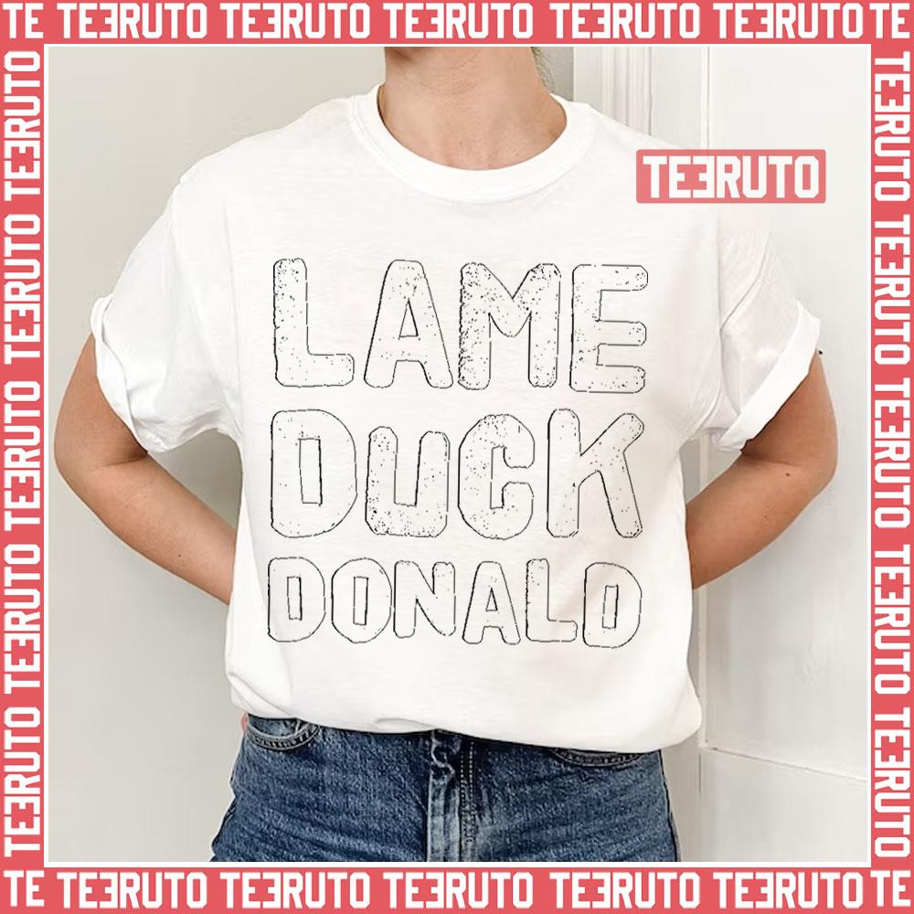 Lame Duck Donald Donald Trump Unisex T-Shirt