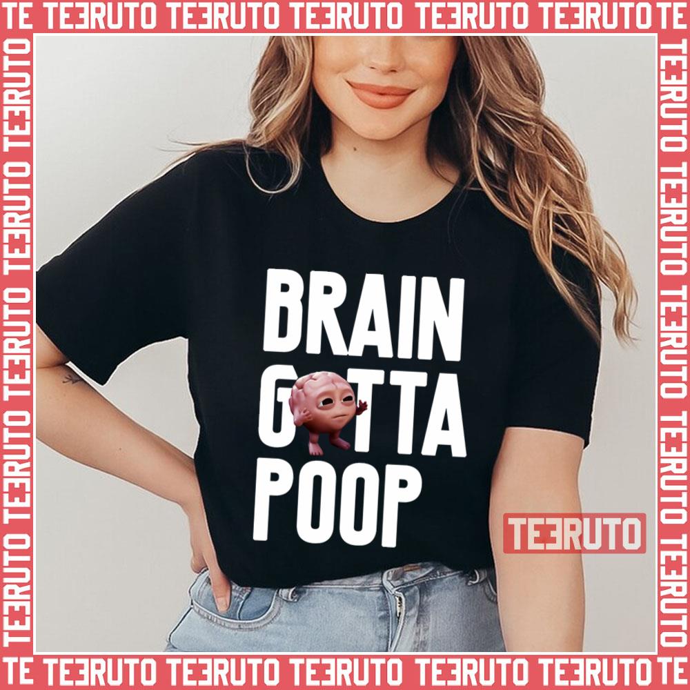 Molly Brain Gotta Poop Lil Dicky Unisex T-Shirt