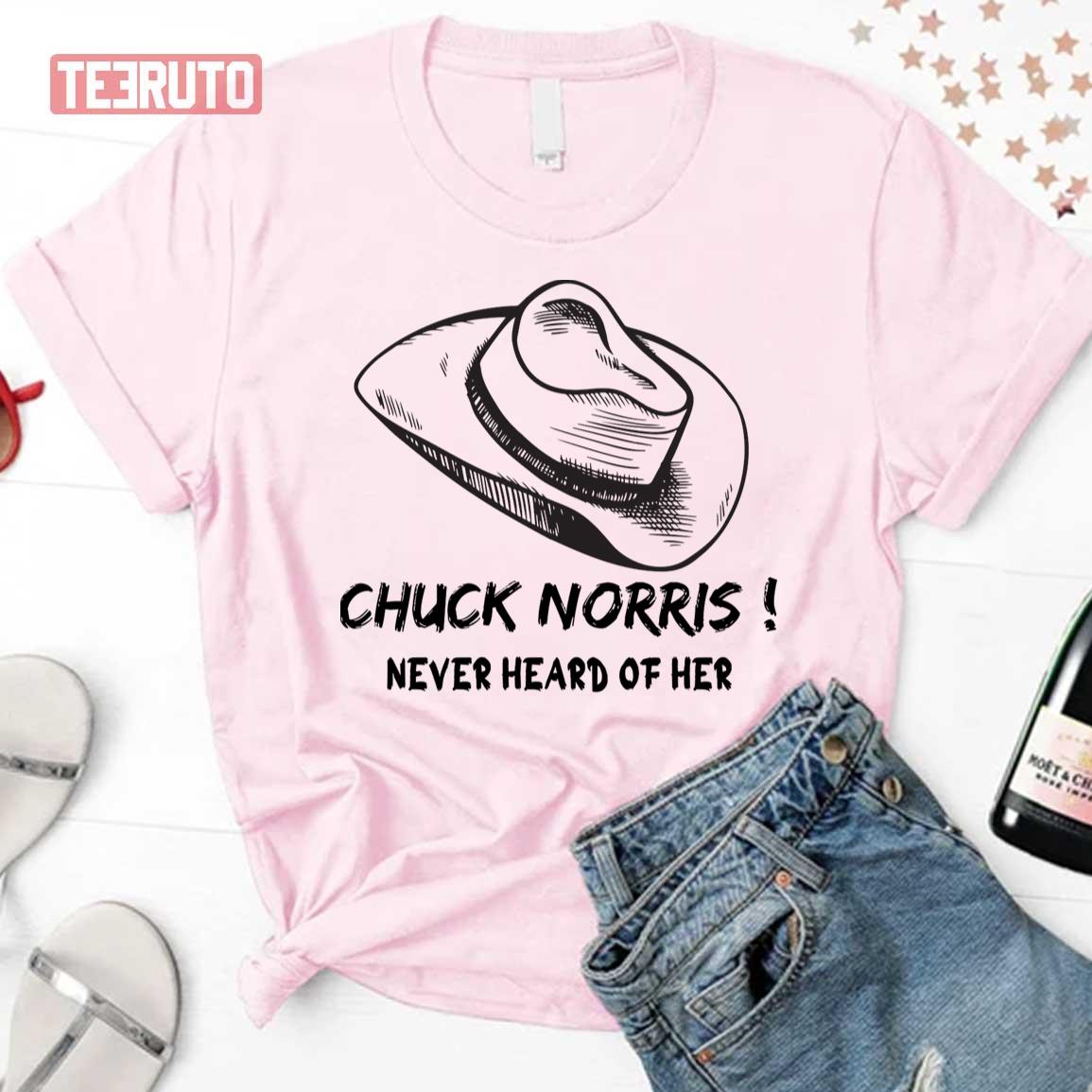 Never Heard Of Chuck Norris Danny Trejo Unisex T-Shirt