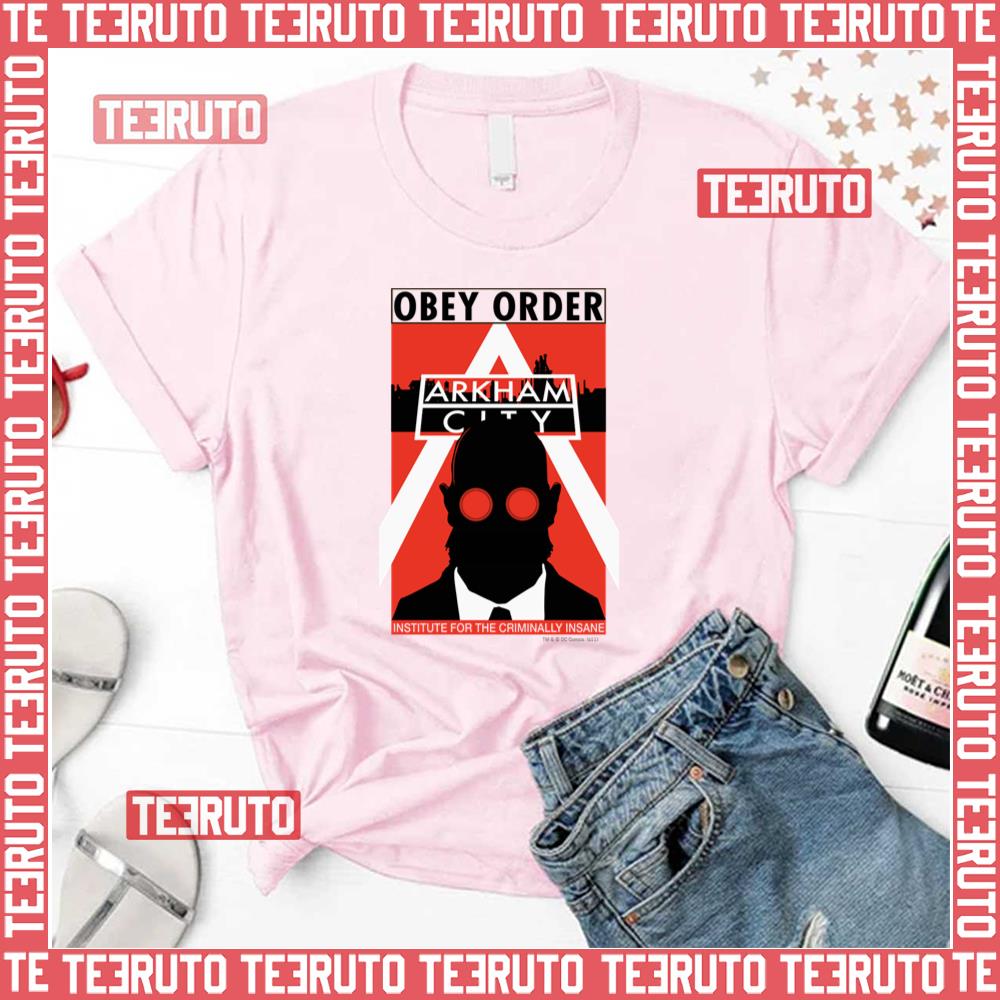 Obey Order Arkham City Ac Propaganda Unisex T-Shirt