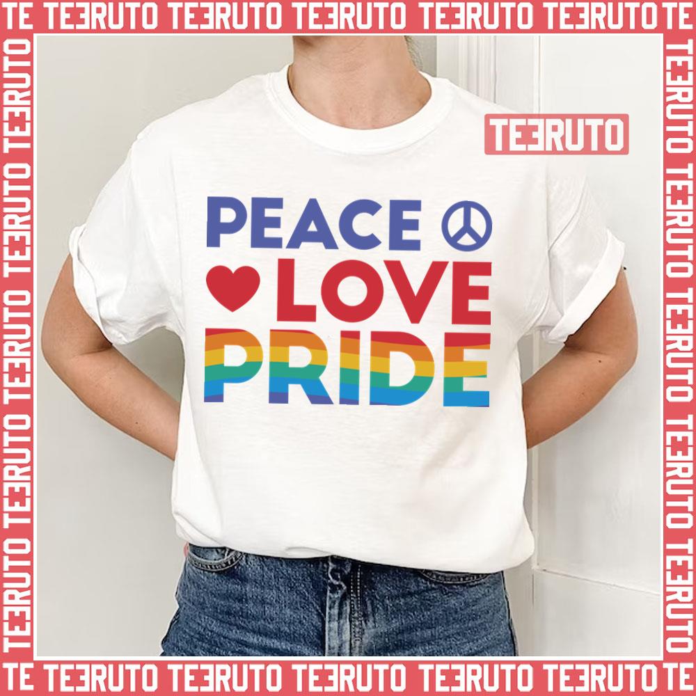 Peace Love And Pride Design Unisex T-Shirt