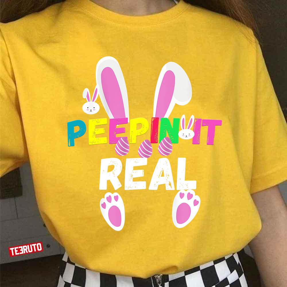 Peepin It Real Easter Peeps 2023 Unisex T-Shirt