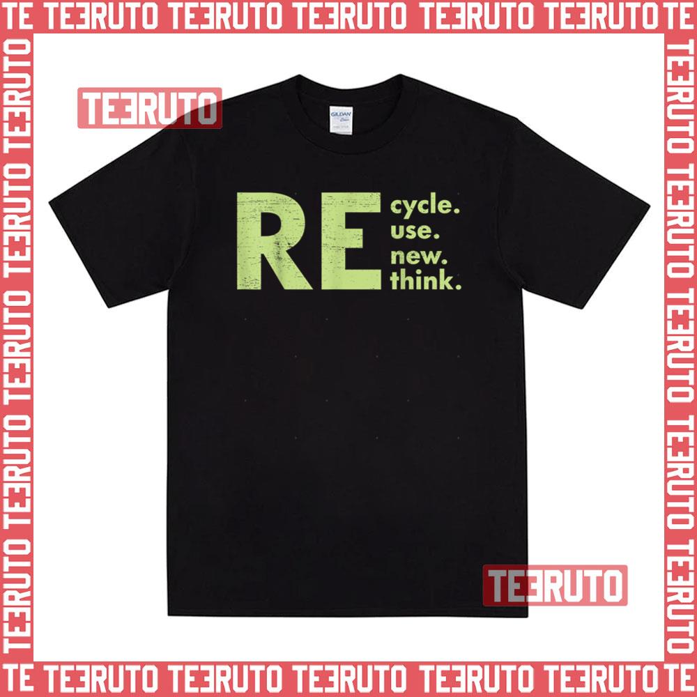Recycle Reuse Renew Rethink Crisis Offensive Walmar Unisex T-Shirt ...