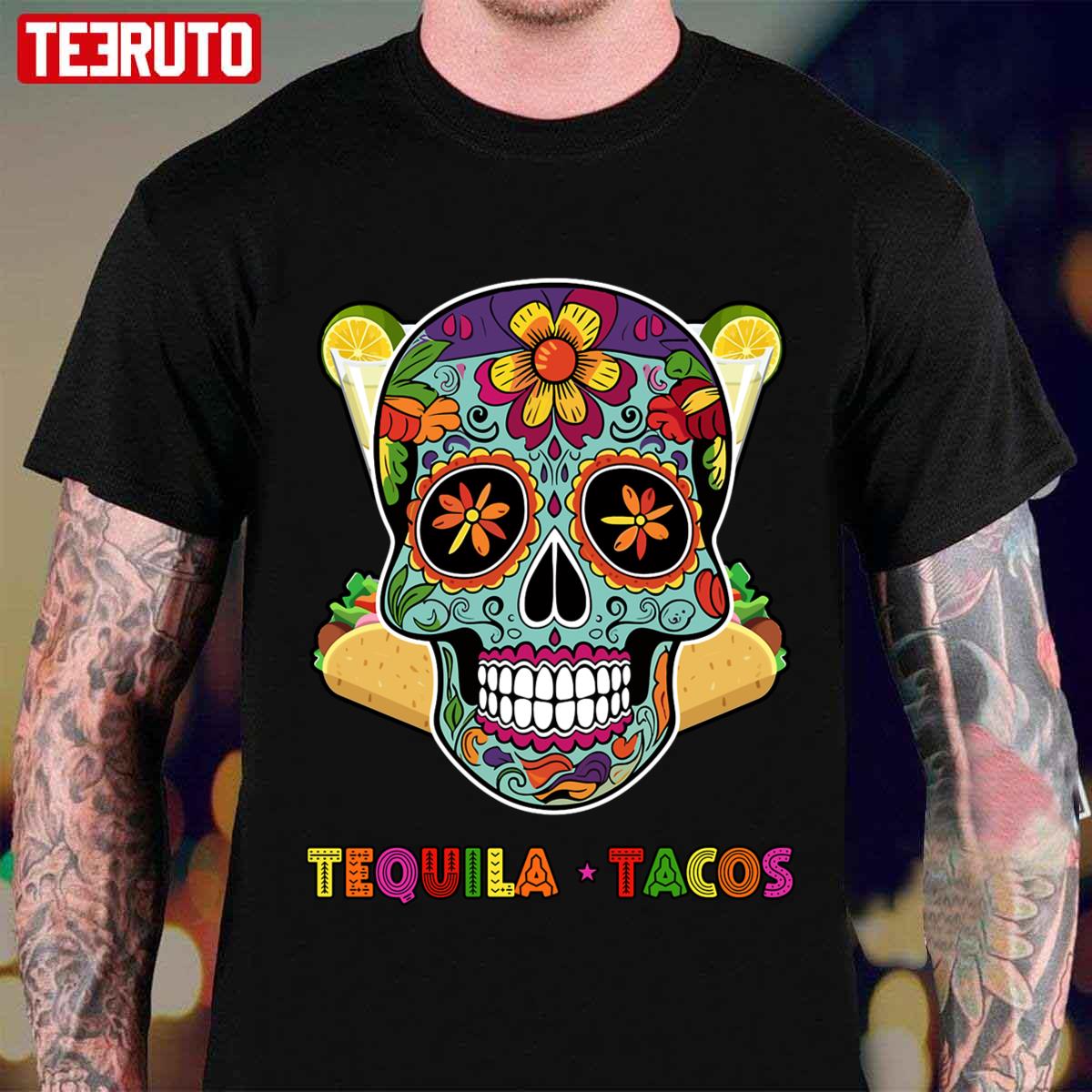 Tequila Tacos Cinco De Mayo Death Skull Artwork Unisex T-Shirt