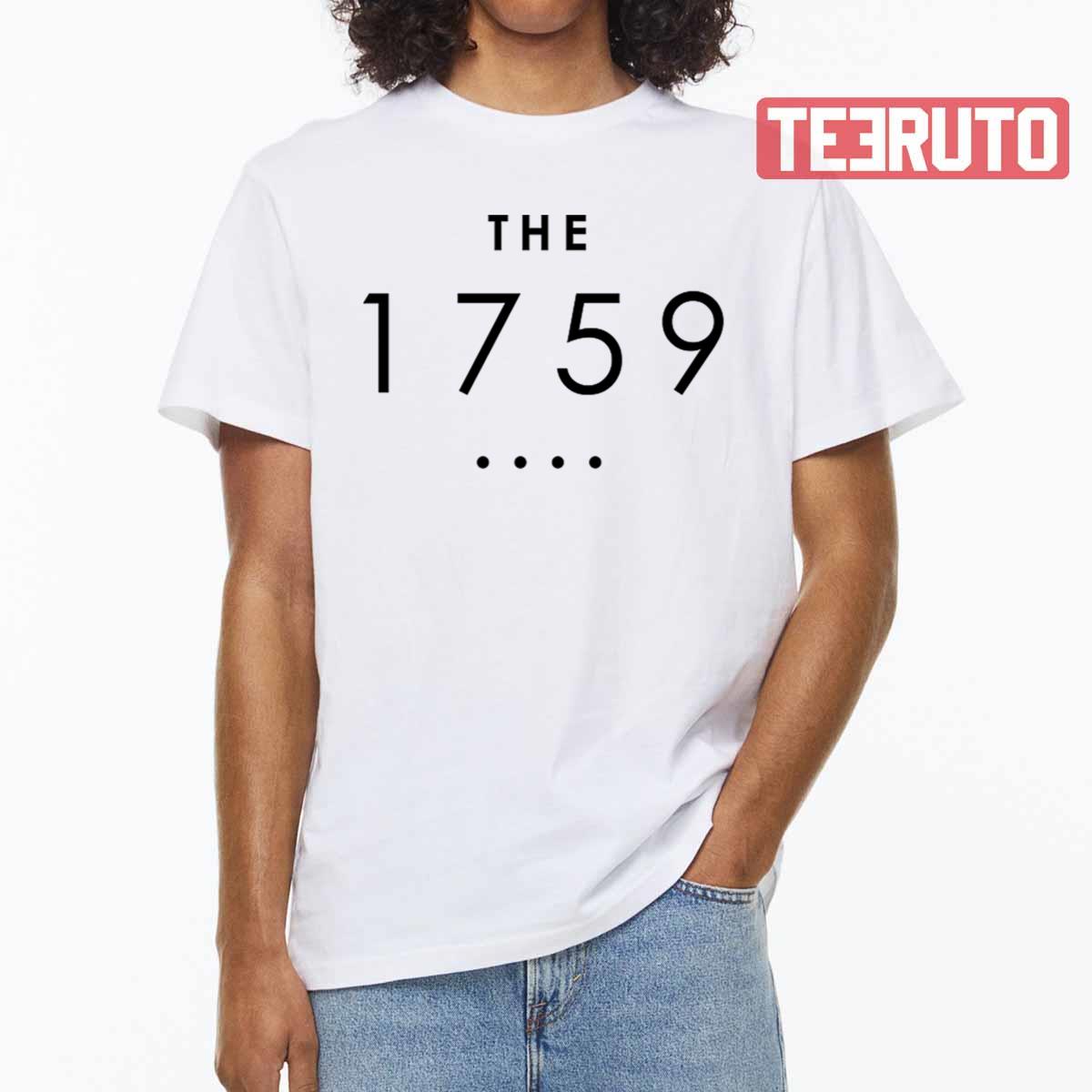 The 1759 Unisex T-Shirt