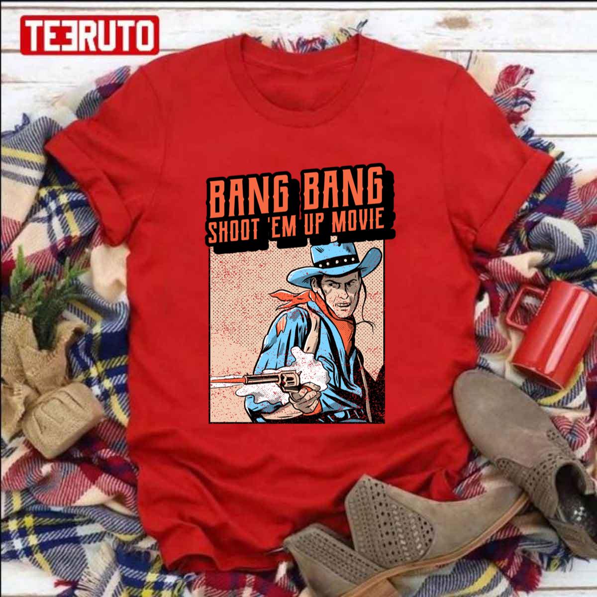 The Avett Brothers Bang Bang Shoot ’em Up Movie Unisex T-shirt