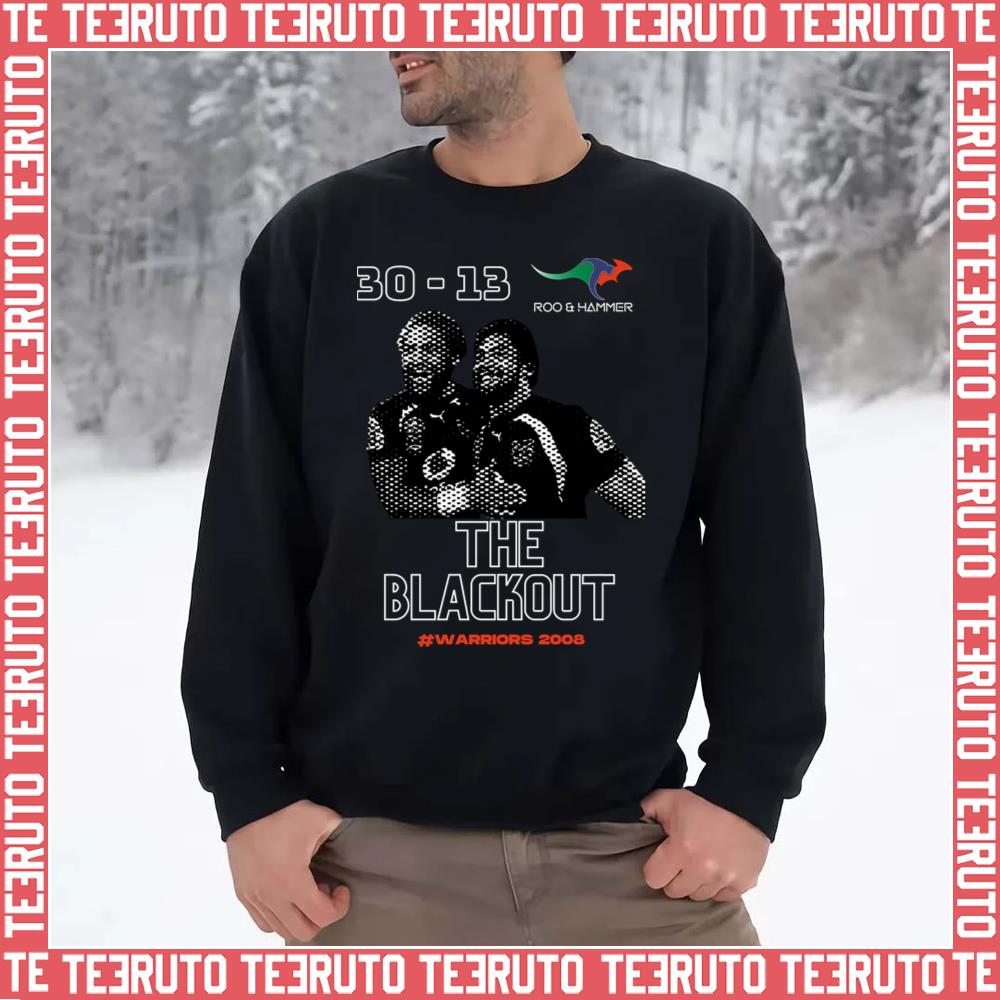 The Blackout Warriors 30 13 2008 Nrl Finals Rugby Unisex Sweatshirt