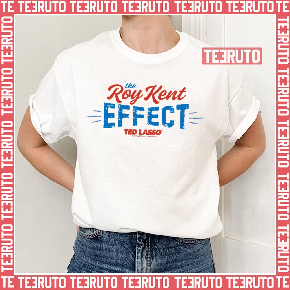 The Roy Kent Effect Vintage Graphic Ted Lasso Unisex T-Shirt