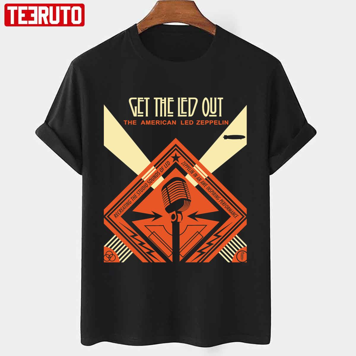 Tigagar Get The Mighty Tour 2019 Get The Led Out Band Unisex T-shirt