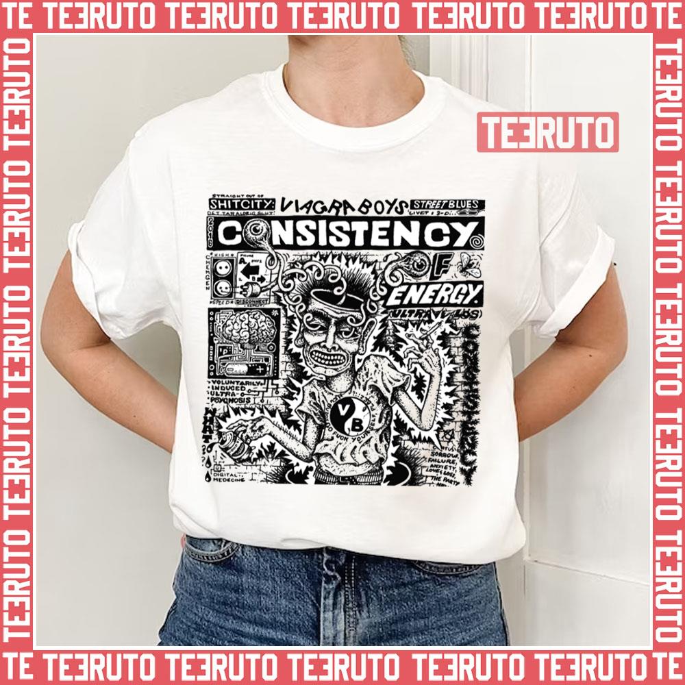 Viagra Boys Consistency Of Energy Unisex T-Shirt