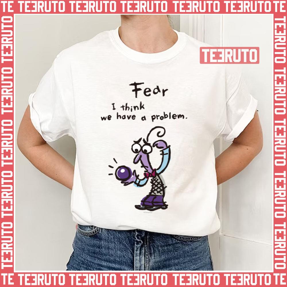 We Have A Problem Inside Out Unisex T-Shirt