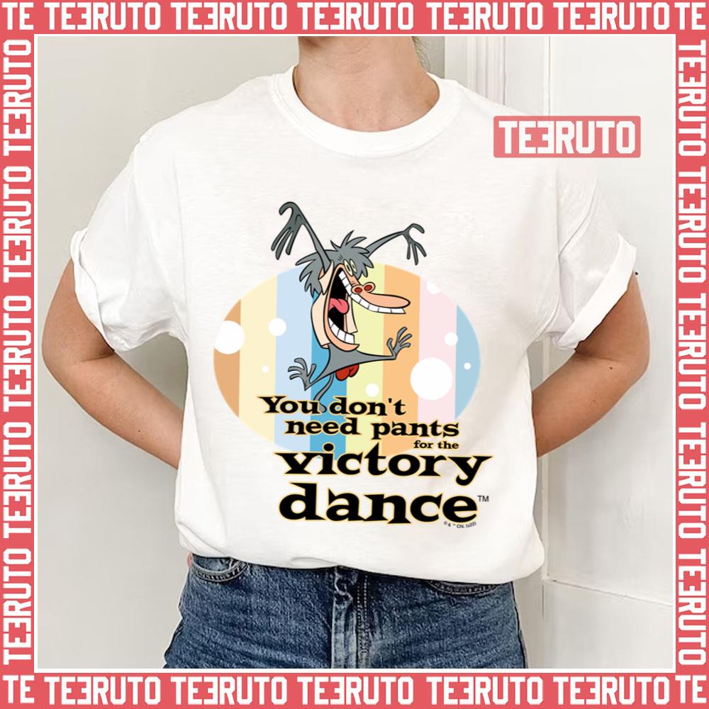 You Don’t Need Pants For The Victory Dance I Am Weasel Unisex T-Shirt