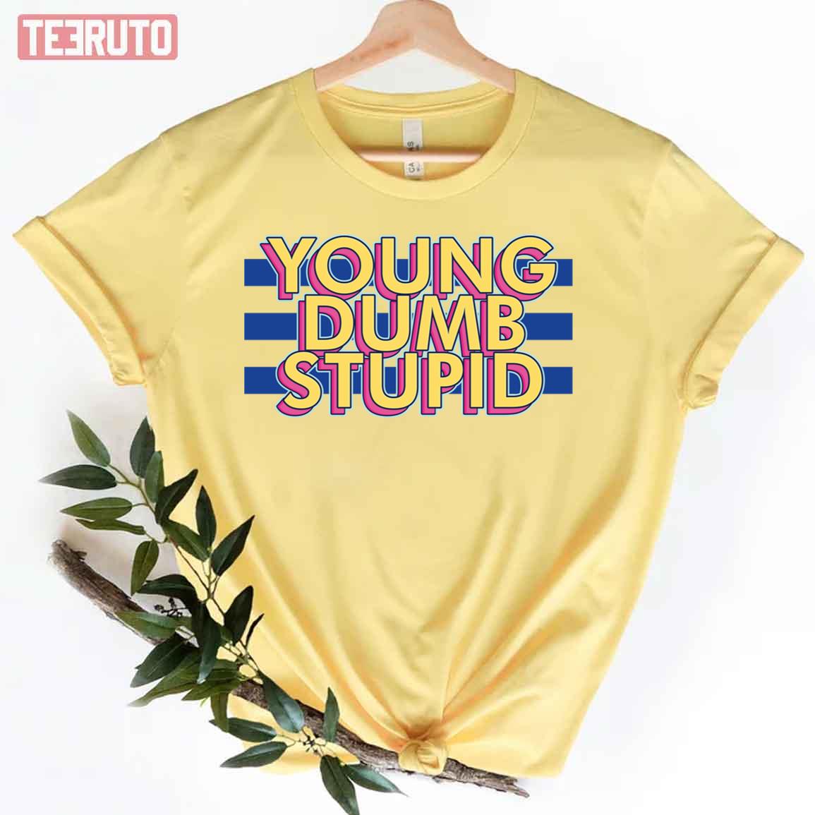 Young Dumb Stupid Title Song Nmixx Band Unisex T-Shirt