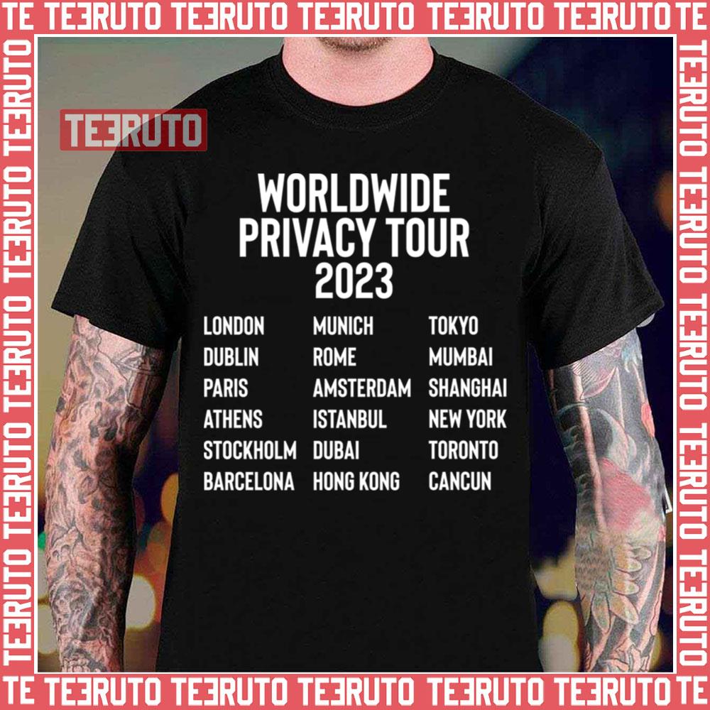 2023 Worldwide Privacy Tour Unisex T-Shirt