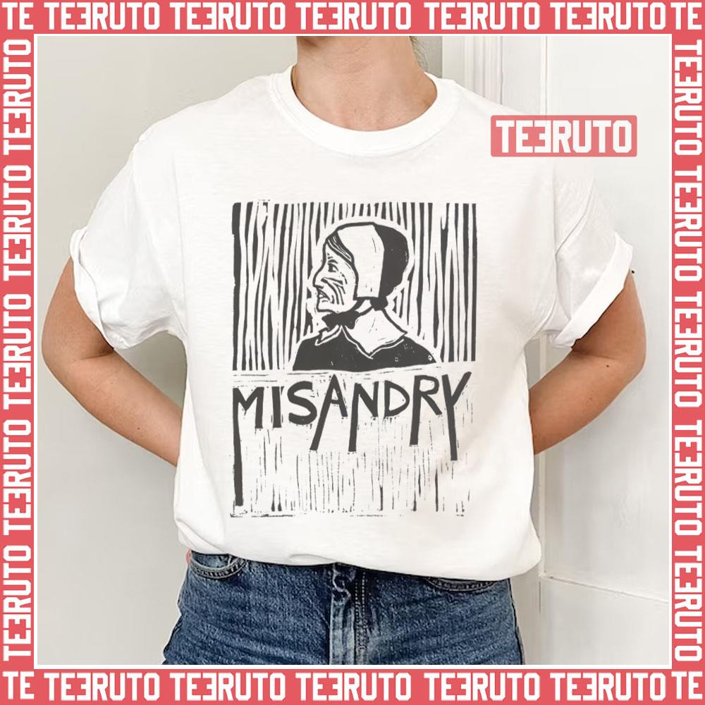 Anne Misandry Hutchinson Unisex T-Shirt
