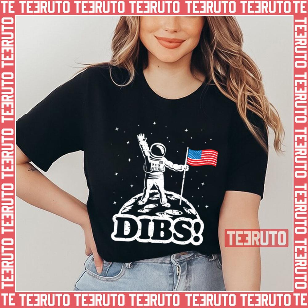Astronaut Dibs On Moon America Unisex T-Shirt