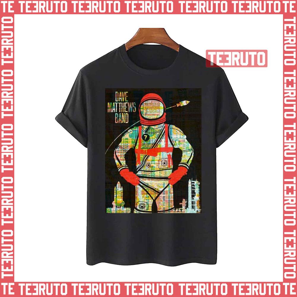 Astronot Pose Dave Matthews Band Unisex T-Shirt