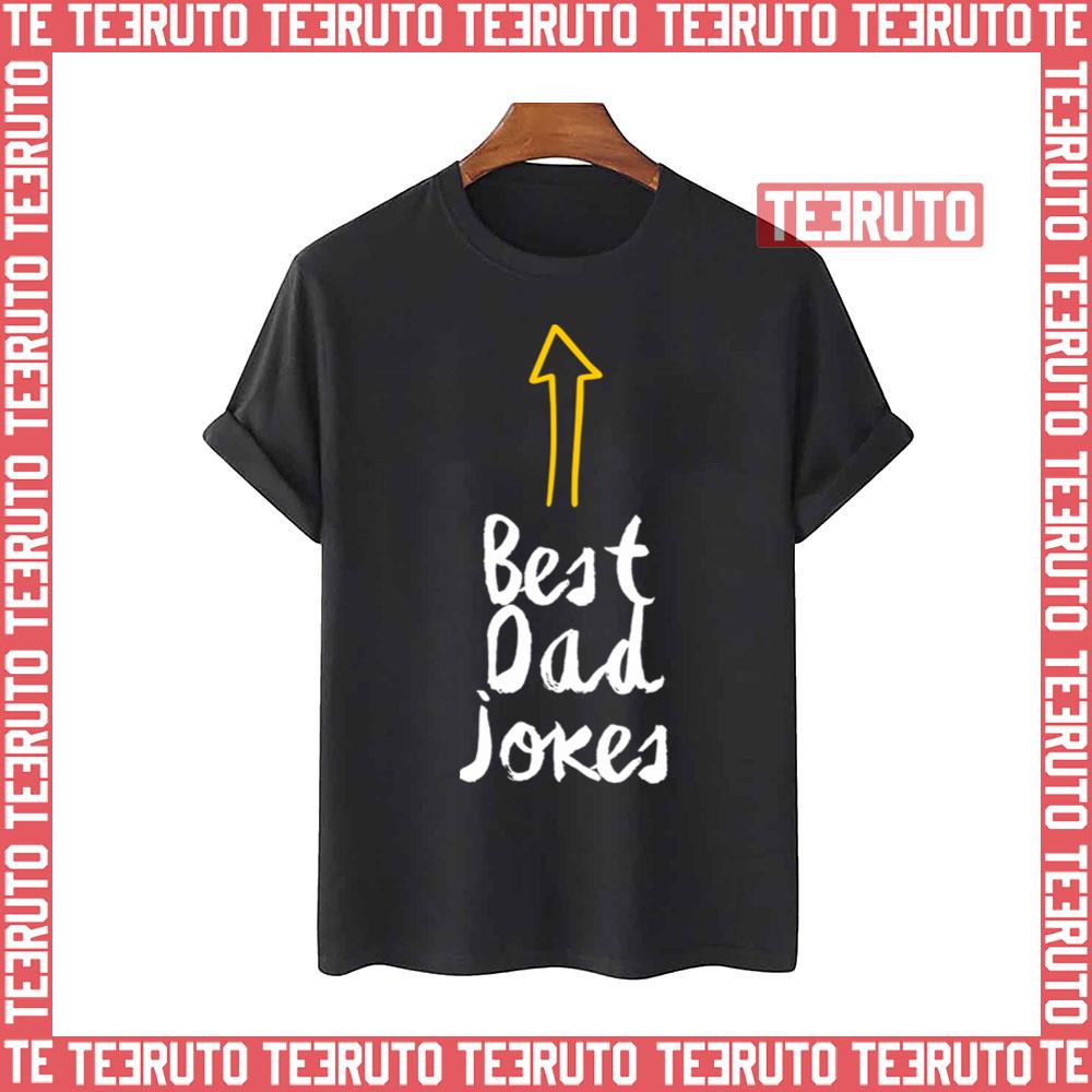 Best Dad Jokes Father’s Day Unisex T-Shirt