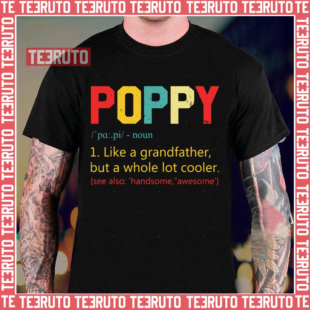 Best Poppy Definition Retro Father’s Day Unisex T-Shirt