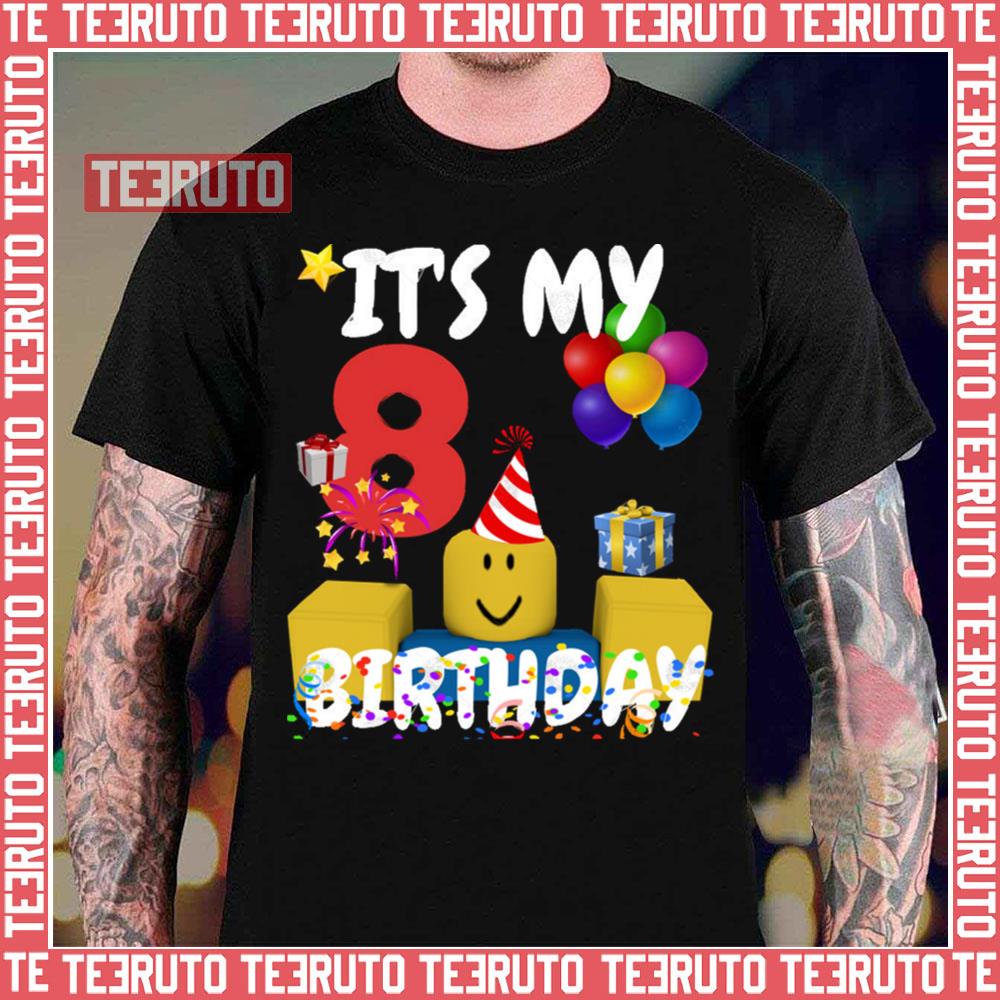 Birthday Boy It’s My 8th Birthday Fun 8 Years Old Gift Roblox Noob Unisex T-Shirt