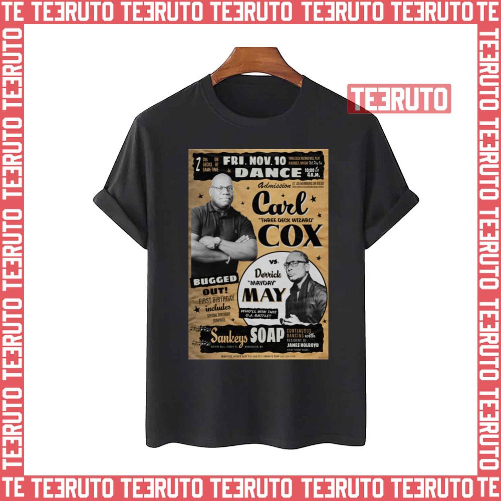 Carl Cox And Derrick May At Sankeys Soap Manchester 1995 Unisex T-Shirt