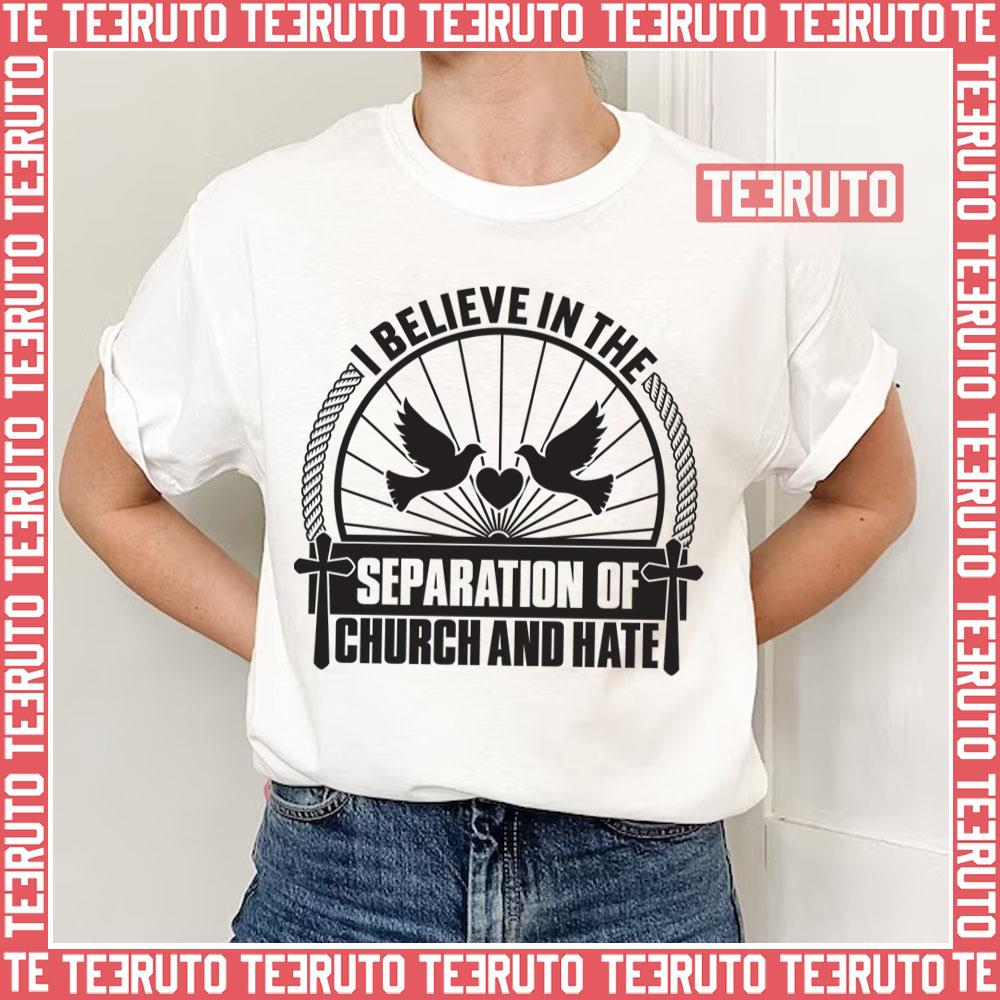 Church And Hate Dawn On Light Separation Of Church And State Unisex T-Shirt