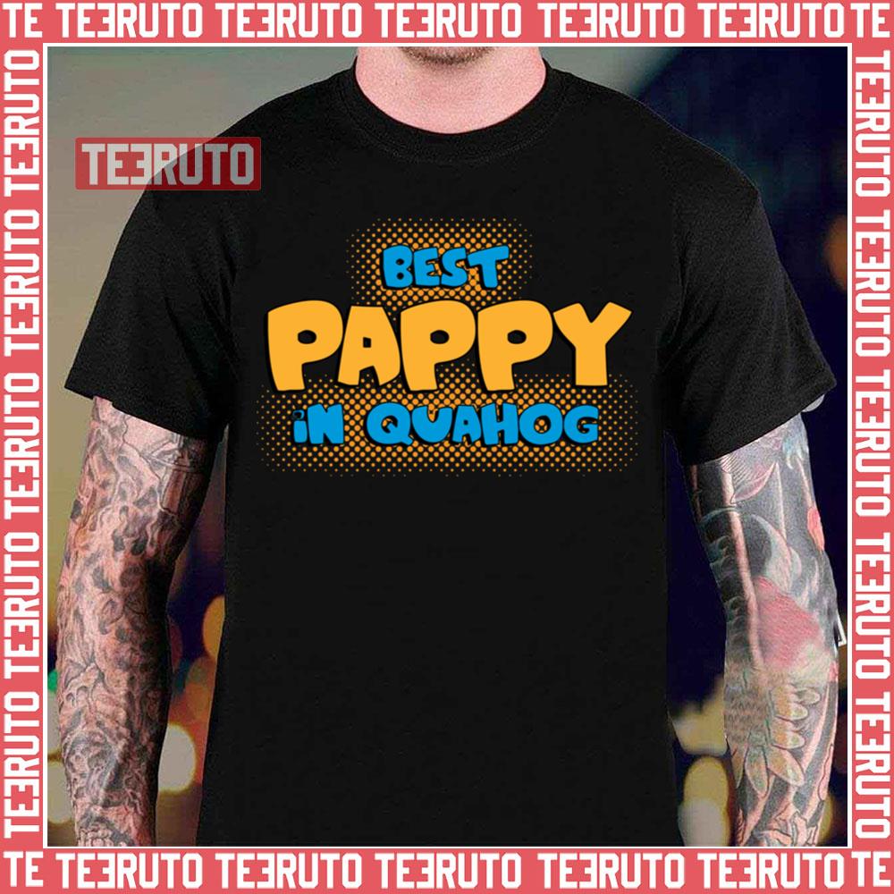 Family Guy Best Pappy Unisex T-Shirt