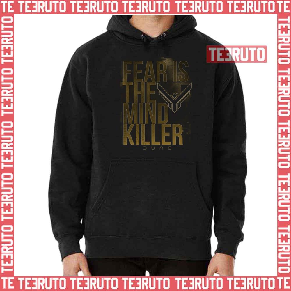 Fear Is The Mind Killer Quote Dune Movie Unisex T-Shirt