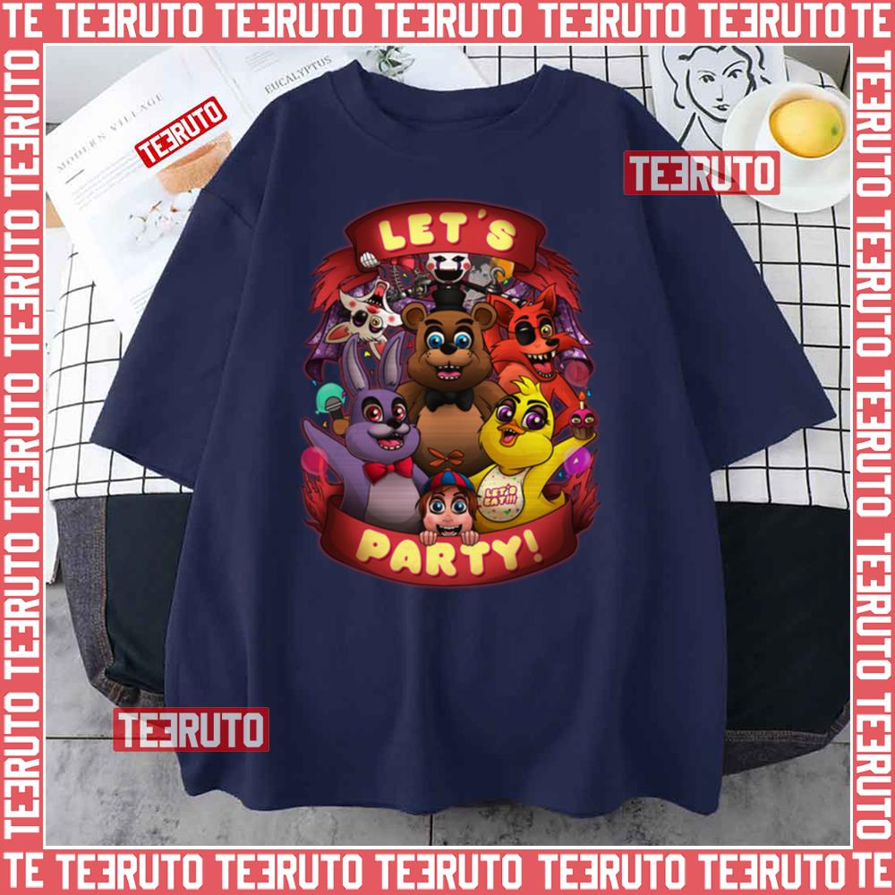 Fnaf Let’s Party Five Nights At Freddy’s Unisex T-Shirt