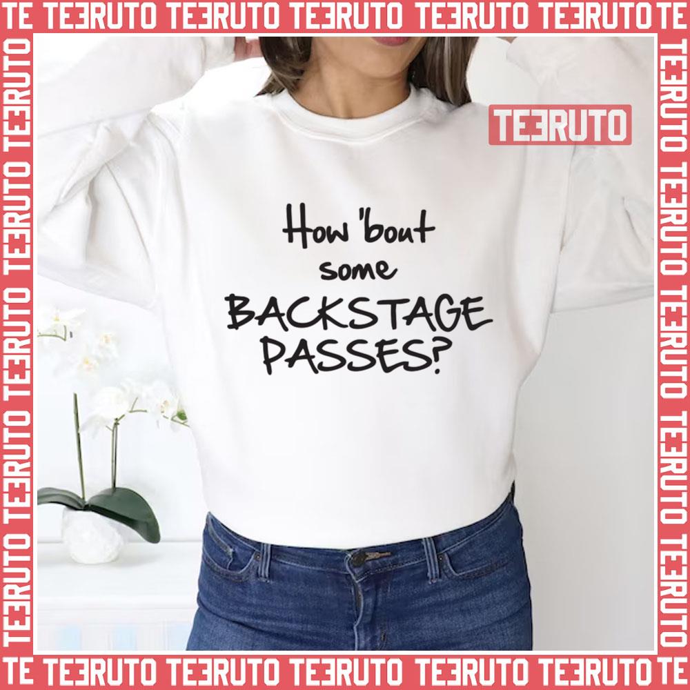 How Bout Some Backstage Passes Aerosmith Unisex Sweatshirt