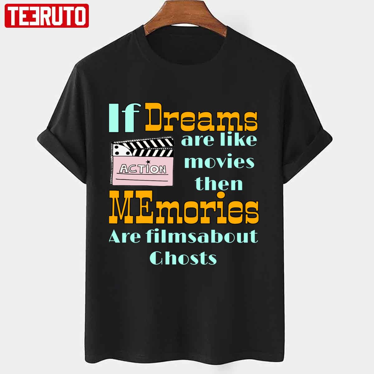 If Dreams Counting Crows Design Unisex T-shirt