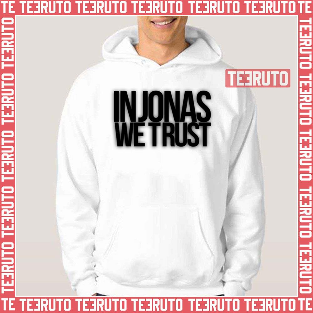 In Jonas We Trust Jonas Brothers Unisex T-Shirt