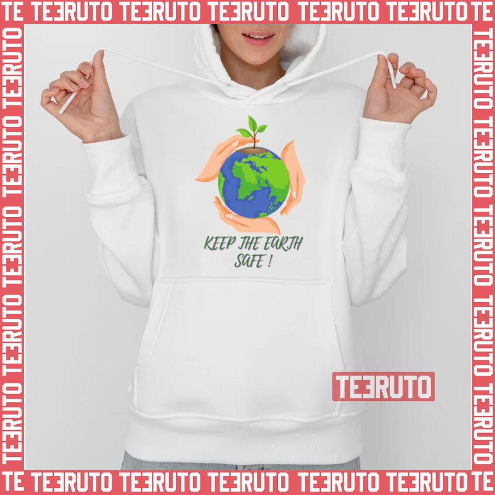 Keep The Earth Safe Unisex T-Shirt