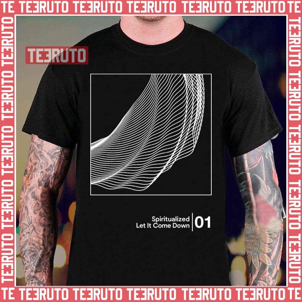 Let It Come Down Spiritualized Unisex T-Shirt