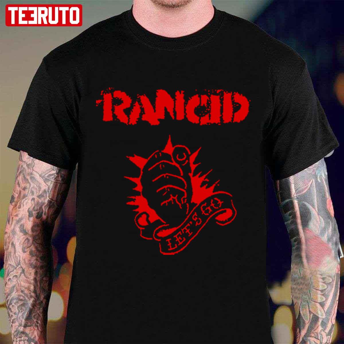 Let's Go Original Of Rancid Artwork Unisex T-shirt