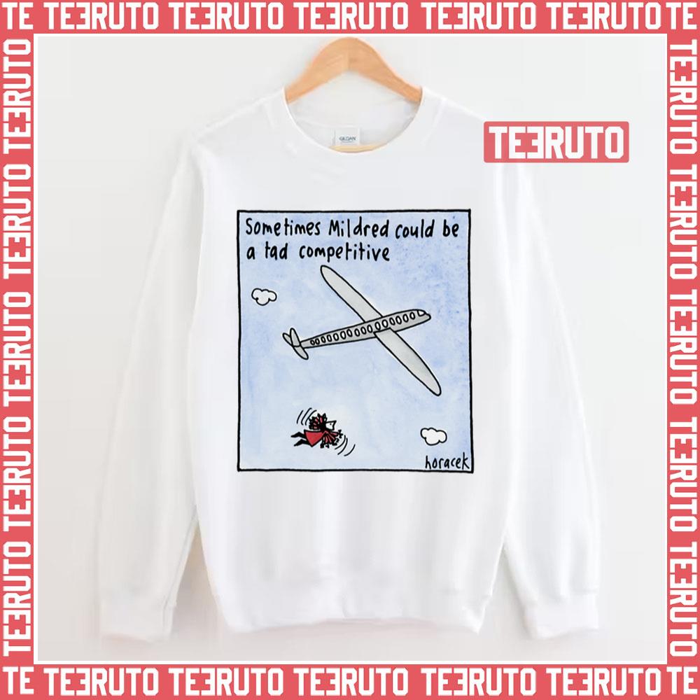 Mildred Competitive Judy Horacek Unisex Sweatshirt