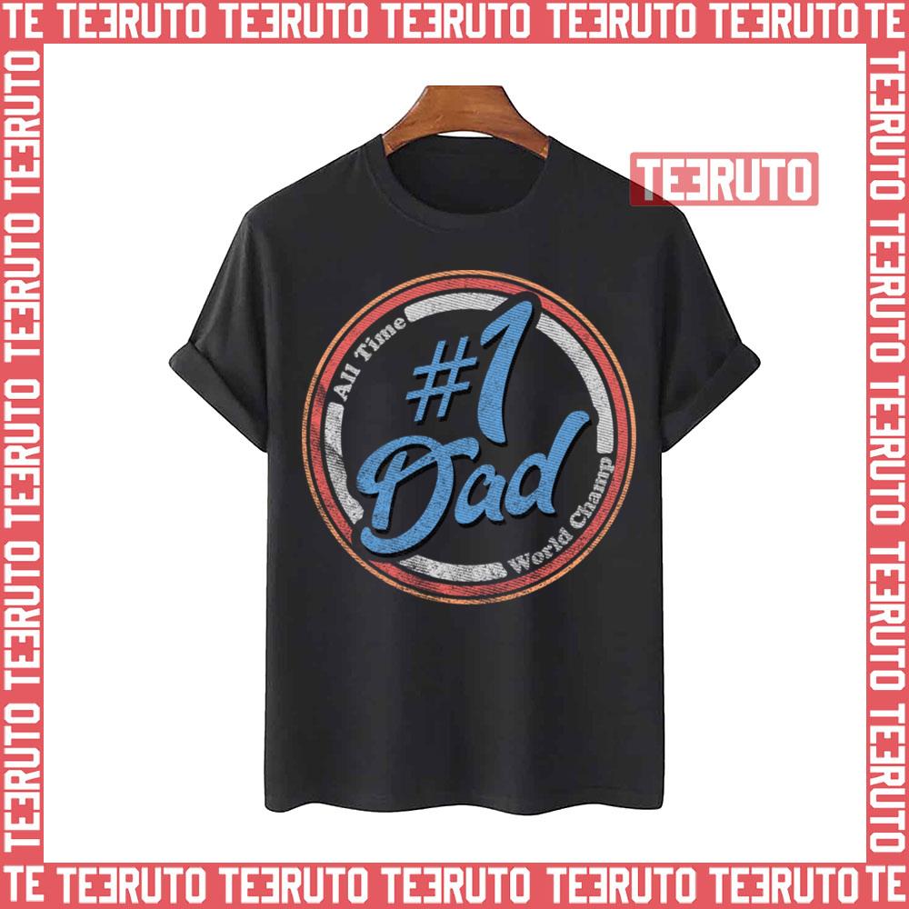 Number 1 Dad Fathers Day Unisex T-Shirt