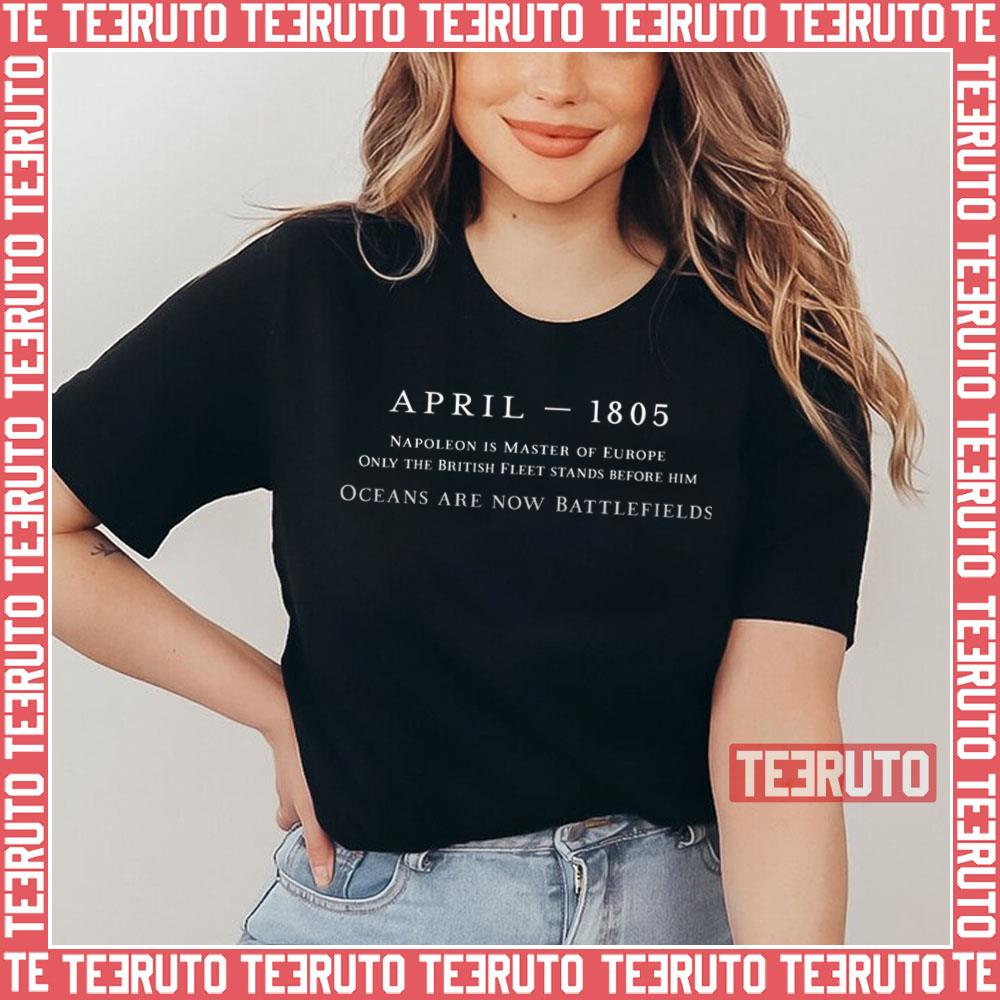 Oceans Are Now Battlefields Master And Commander Unisex T-Shirt