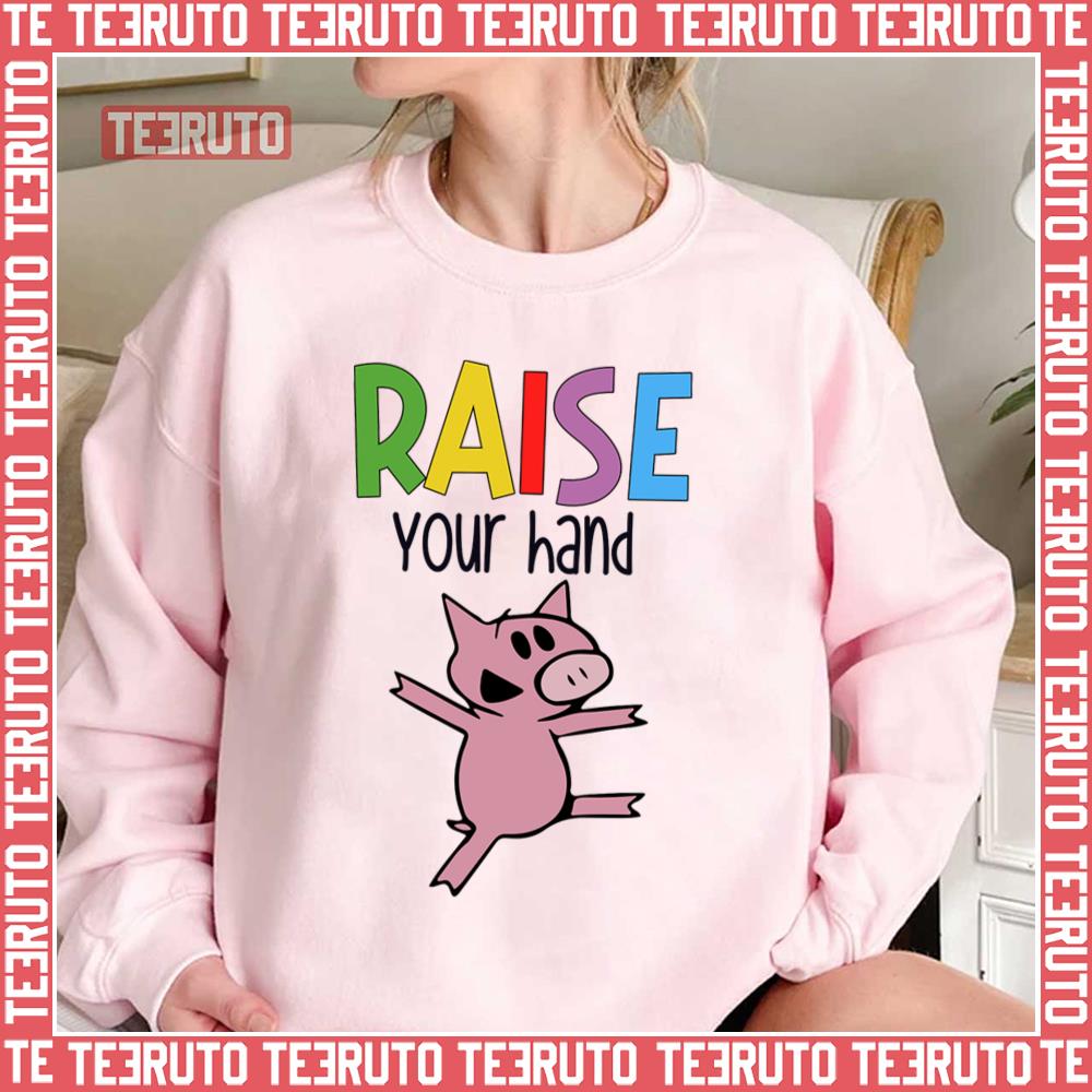 Raise Your Hand Elephant Piggie Pigeon Unisex T-Shirt