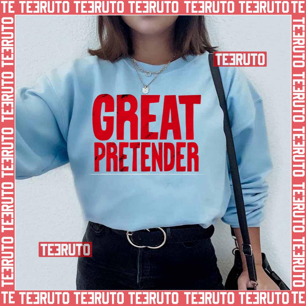 Red Text Design Great Pretender Unisex T-Shirt