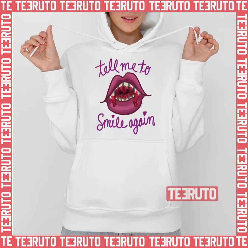 Tell Me To Smile Again Unisex T-Shirt