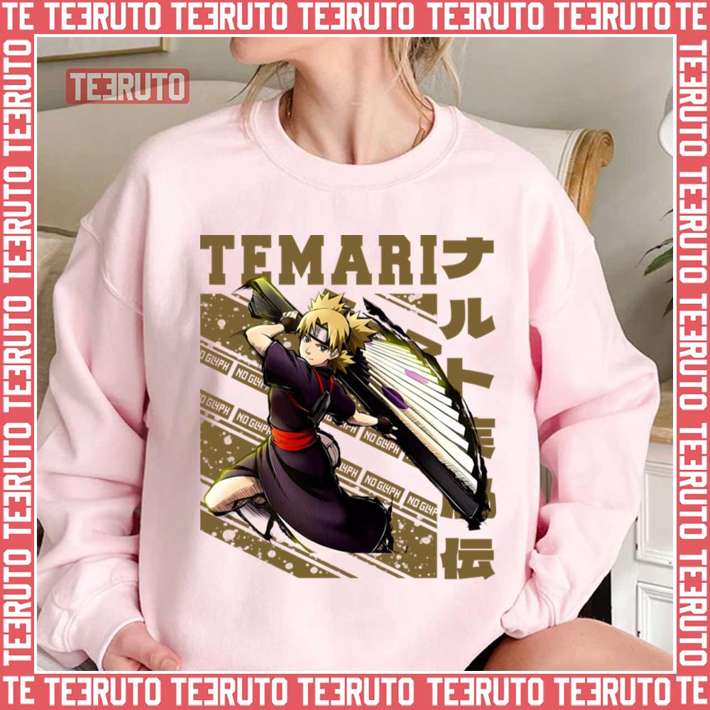 Temari The Best Girl Naruto Shippuden Unisex Sweatshirt