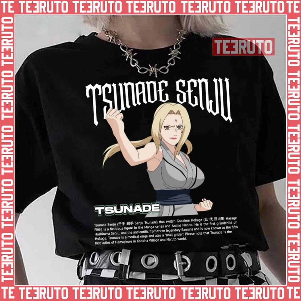 The Strong Girl Tsunade Senju Naruto Shippuden Unisex T-Shirt