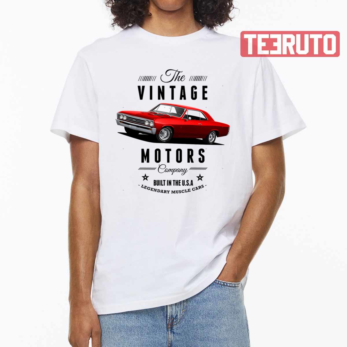 The Vintage Chevelle Motors Company Built In The Usa Legendary Muscle Cars Unisex T-shirt